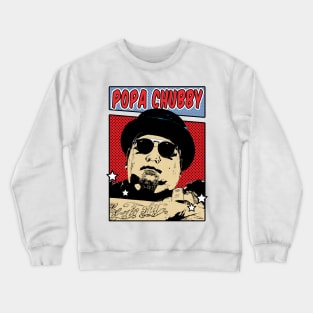 Popa Chubby Pop Art Comic Style Crewneck Sweatshirt